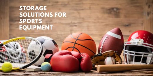 Optimising Your Space: Effective Storage Solutions for Sports Equipment