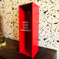 Novelty Drinks Bottle Storage Box "Break Glass in an Emergency" - Indoor Outdoors